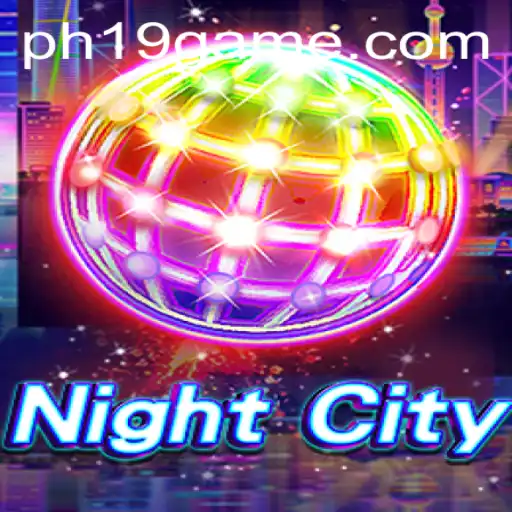 NightCity: Exploring the Virtual Metropolis through PH19